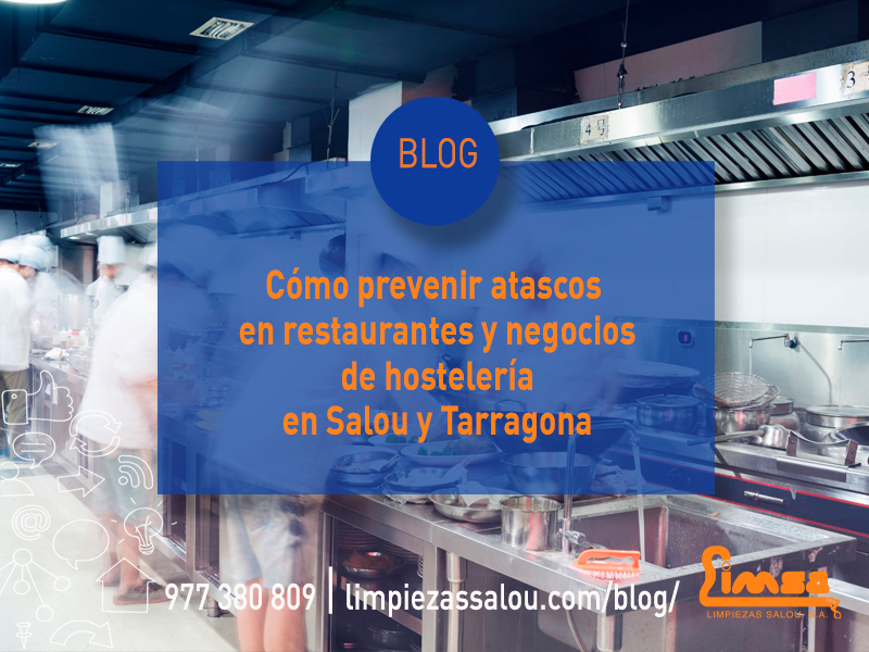 Cómo prevenir atascos en restaurantes y negocios de hostelería en Salou y Tarragona